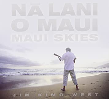 JIM KIMO WEST - MAUI SKIES